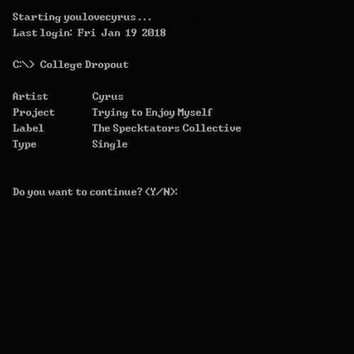 Cyrus - College Dropout