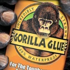 Gorilla Glue
