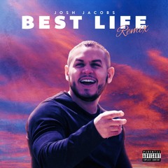 Best Life Remix