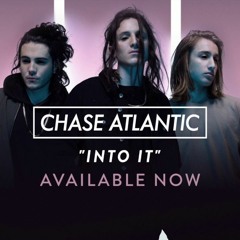 Chase Atlantic - Into It (Cover)
