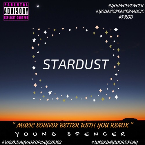 Stream ''Music Sounds Better With You Remix'' by Young Spencer Listen