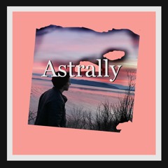 Astrally