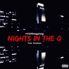 Nights in the O (Prod. Seeo Beats)