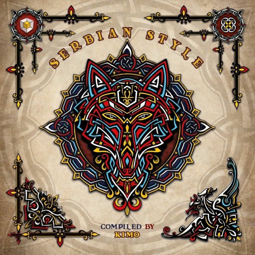 SERBIAN STYLE compiled by KiM0