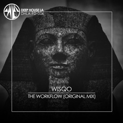FREE DL: Wisqo - The Workflow (Original Mix)