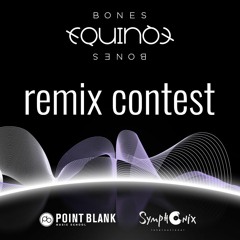 Equinox - Bones - Eurovision Remix Competition (KLAUSENremix)