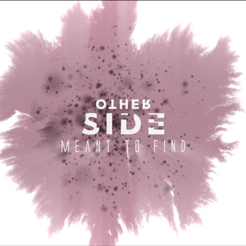 Otherside - Meant To Find [melodic techno]