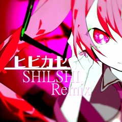 Hibikase (SHILSHI Remix)