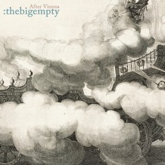 Thebigempty - After Vienna (Vatican Gift Shop Sessions)
