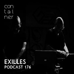 Container Podcast [176] Exilles