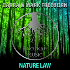 Carra & Mark Freeborn - Nature Law (Original Mix)