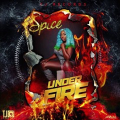 Spice - Under Fire (Official Audio) - May 2018