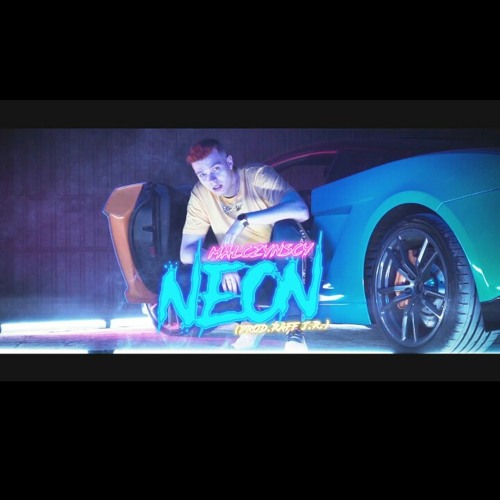 Malczynscy- Neon (prod. Raff J.R)