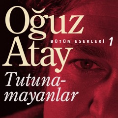 TUTUNAMAYANLAR // Part 4