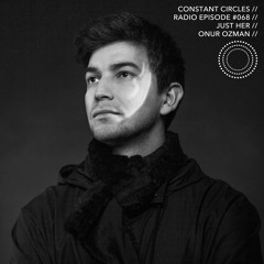 R A D I O // CCR068 with Just Her & Onur Ozman