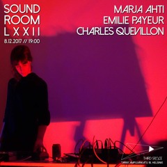 Emilie Payeur @ Sound Room LXXII