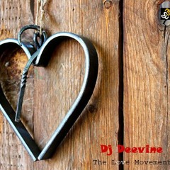 DJ Deevine -The Love Movement