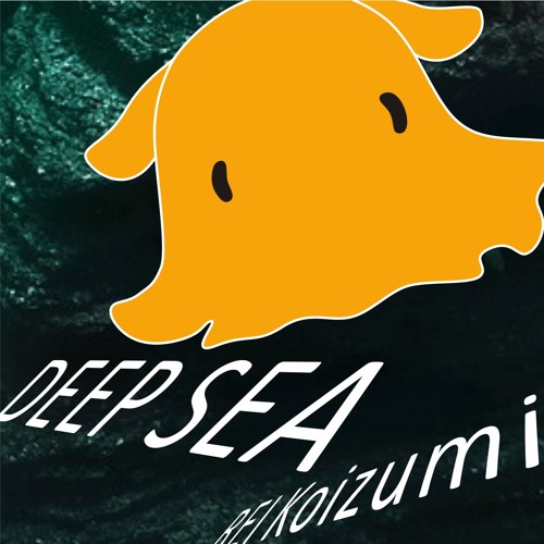 Deep Sea