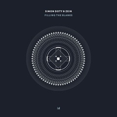 Simon Doty & Zein - Filling The Blanks