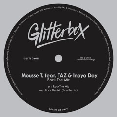 Mousse T. featuring TAZ & Inaya Day 'Rock The Mic'