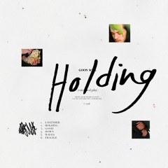 Holding - Goon Soul