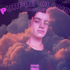 Caballero - Purple Cloud (Original Mix)