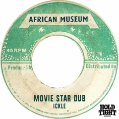 Ickle - Movie Star Dub