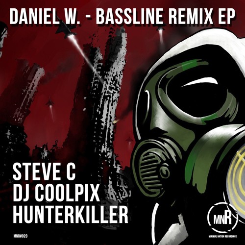 #MNR020 Daniel W. - Bassline (Steve C Remix)