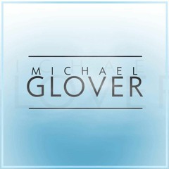 Michael Glover Volume 2