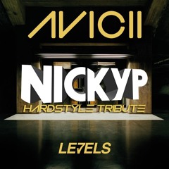 Avicii - Levels (NICKYP Hardstyle Tribute)