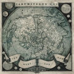 Architects - An Open Letter to Myself