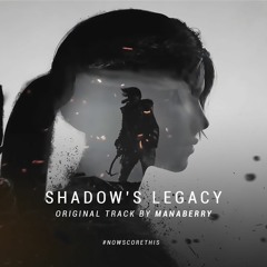 Shadow's Legacy