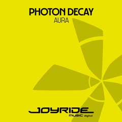 Photon Decay - Aura (Climax 69 Remix | 2018 Remaster)