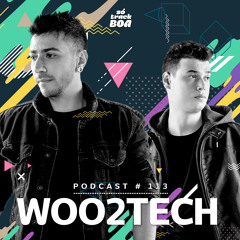 WOO2TECH - Só Track Boa @ Podcast #113