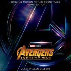 Alan Silvestri - Avengers: Infinity War  Original Motion Picture Soundtrack