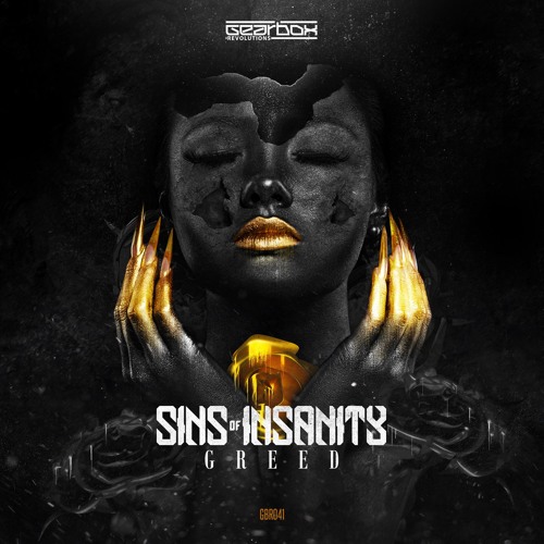 Sins of Insanity - Greed