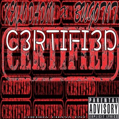 Keylo Da Don x BuGotit - Certified