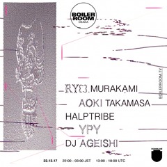 Halptribe Boiler Room x Dommune Osaka DJ Set