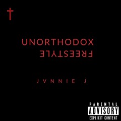 Unorthodox Freestyle(Off the Rip)