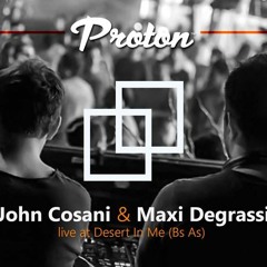 John Cosani B2B Maxi Degrassi @ Desert In Me