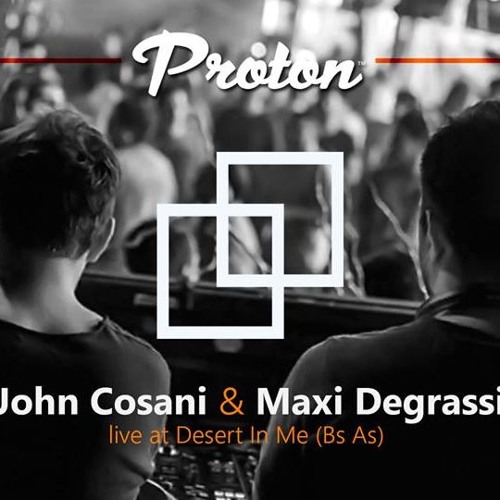 John Cosani B2B Maxi Degrassi @ Desert In Me
