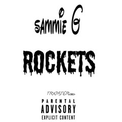 Rockets - Sammie G