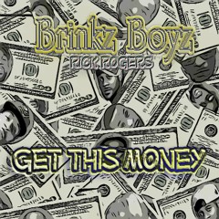 Get This Money Ft. DonLektor,Sleez, Rick Rogers
