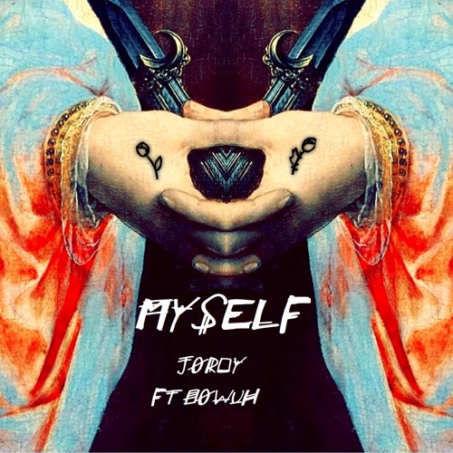 Myself Ft Bowuh (Prod. by Yung Dean)