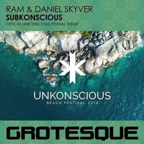 RAM & Daniel Skyver - Subkonscious - Grotesque Music - Out Now!