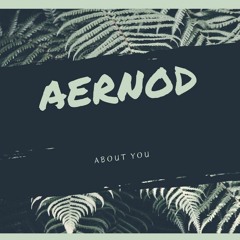 Aernod - About You