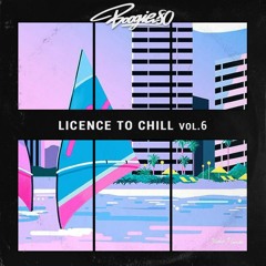 LICENCE TO CHILL Vol. 6 - A selection of Disco/Soul/Jazz Funk cuts