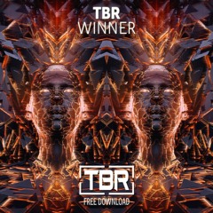 TBR - Winner (FREE DOWNLOAD)