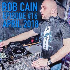Rob Cain - Episode #16 - April 2018