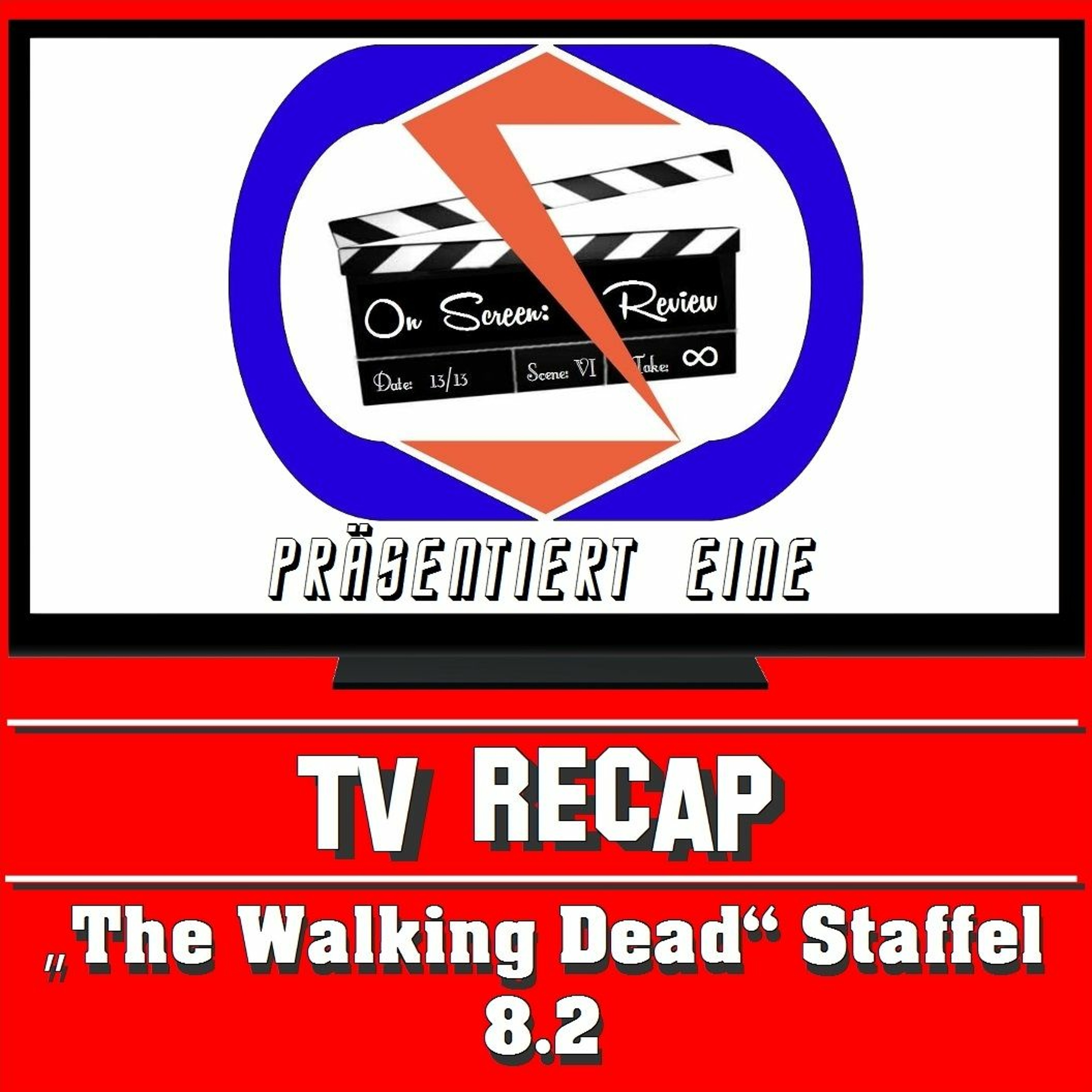 On Screen: Recap - "The Walking Dead" Staffel 8.2! (German/Deutsch) episode artwork